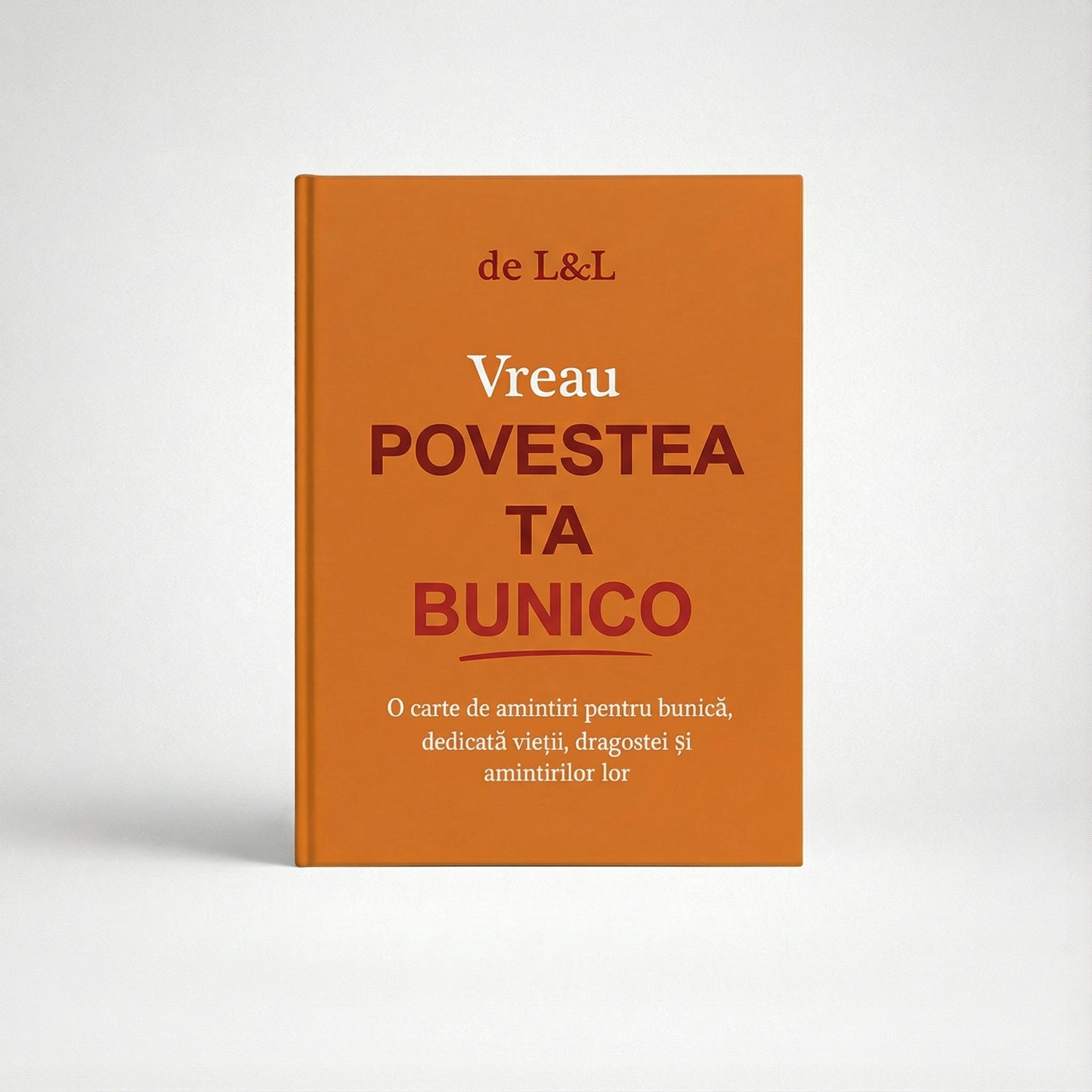 Vreau povestea ta, bunico – o carte de amintiri pentru bunici