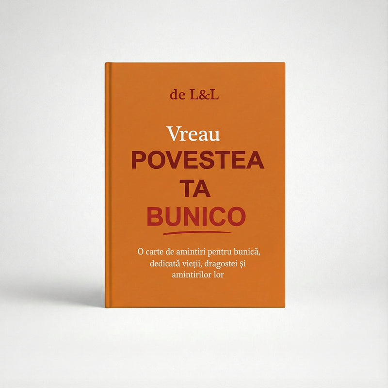 Vreau povestea ta, bunico – o carte de amintiri pentru bunici